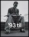 93 til : A Photographic Journey Through Skateboarding in the 1990s by Pete Thompson