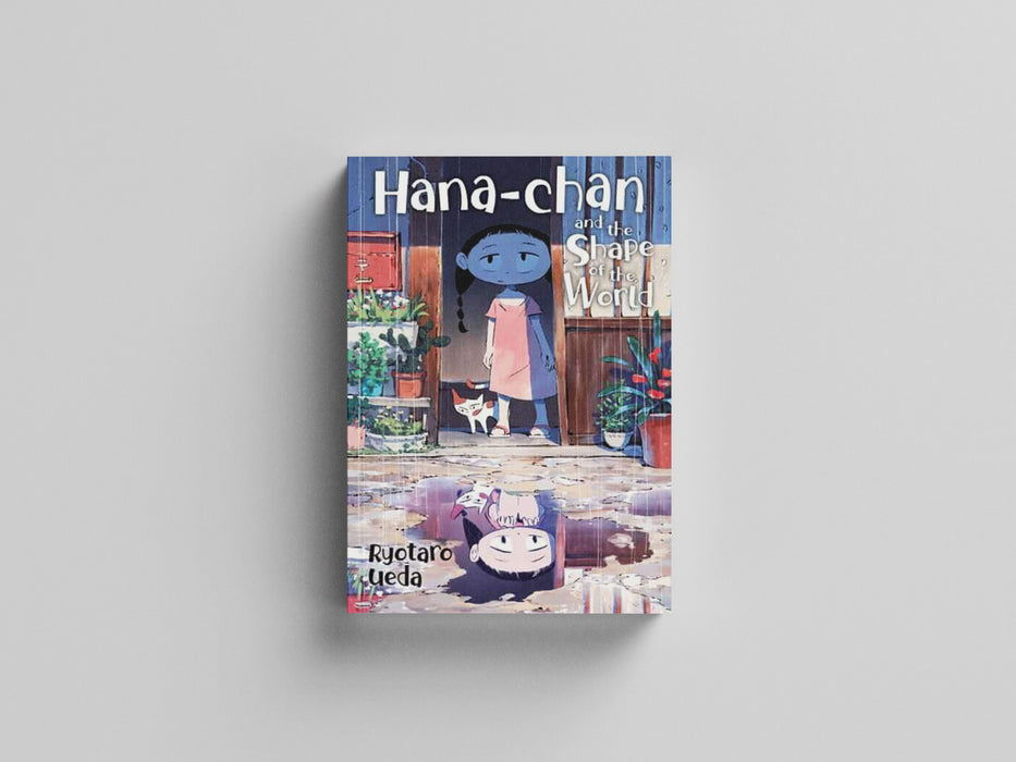 Hana-chan and the Shape of the World Paperback / softback