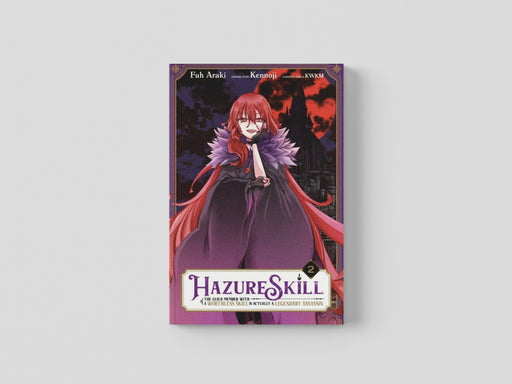 Hazure Skill: The Guild Member with a Worthless Skill Is Actually a Legendary Assassin, Vol. 2 (manga) Paperback / softback