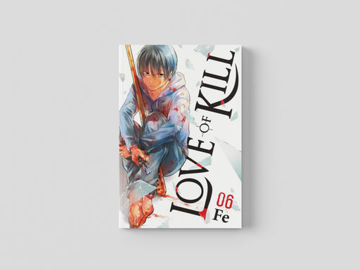 Love of Kill, Vol. 6 by Fe