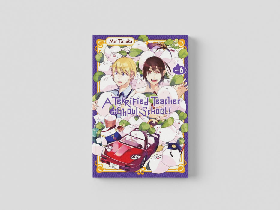 A Terrified Teacher at Ghoul School, Vol. 6 by Mai Tanaka
