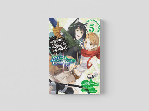 Is It Wrong to Try to Pick Up Girls in a Dungeon? Familia Chronicle Episode Lyu, Vol. 5 (manga) Paperback / softback