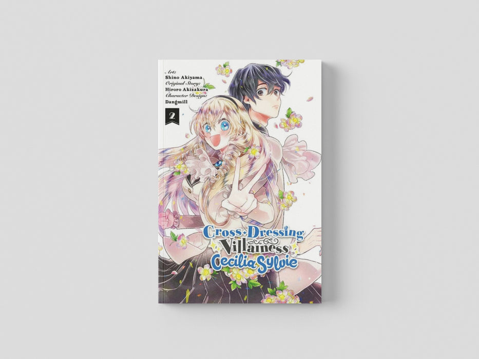 Cross-Dressing Villainess Cecilia Sylvie, Vol. 2 (manga) by Hiroro Akizakura