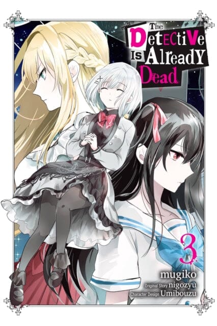 The Detective Is Already Dead, Vol. 3 (manga) by nigozyu