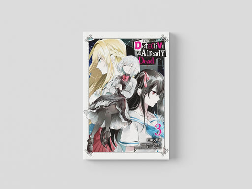 The Detective Is Already Dead, Vol. 3 (manga) by nigozyu