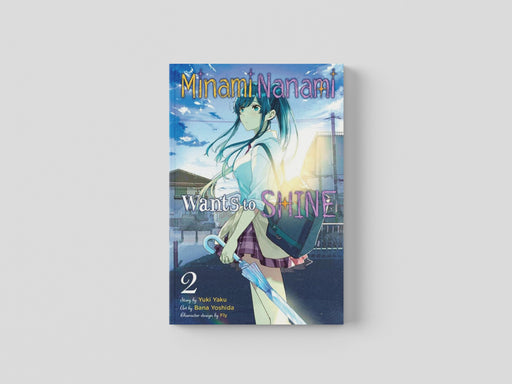 Minami Nanami Wants to Shine, Vol. 2 Paperback / softback