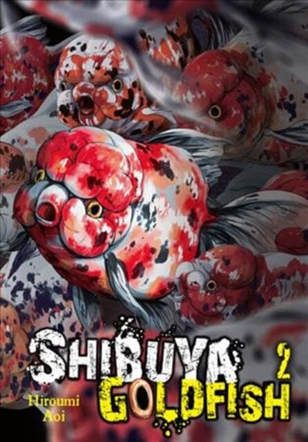 Shibuya Goldfish, Vol. 2 by Aoi Hiroumi