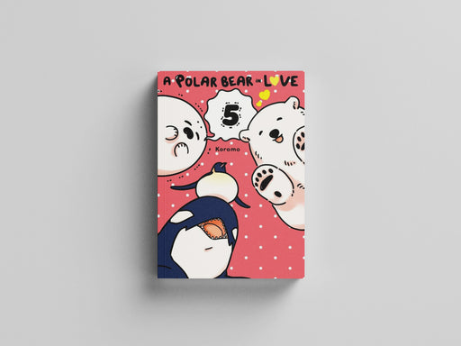A Polar Bear in Love, Vol. 5 by Koromo
