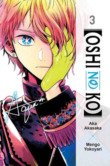 [Oshi No Ko], Vol. 3 by aka akasaka
