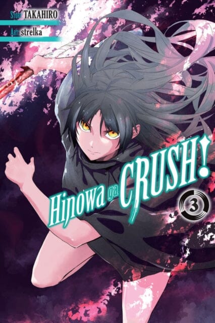 Hinowa ga CRUSH!, Vol. 3 by Takahiro