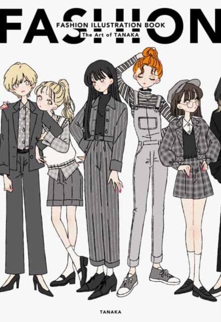 Fashion Illustration Book : The Art of Tanaka by Tanaka