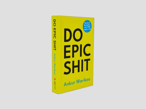 Do Epic Shit Hardback