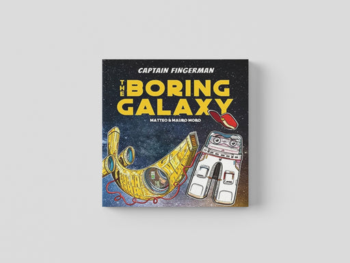 Captain Fingerman: The Boring Galaxy Paperback / softback