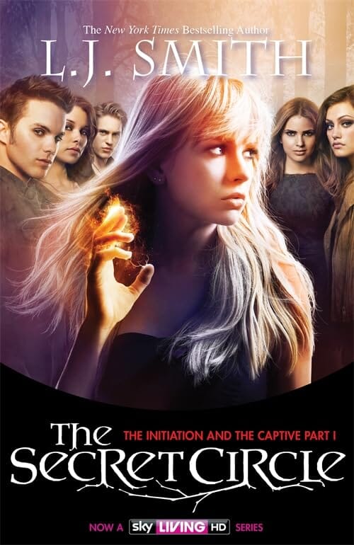 The Secret Circle: The Initiation and The Captive Part 1 by L.J. Smith - Fiction - Paperback