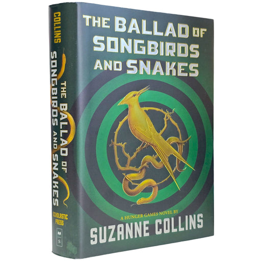 The Ballad of Songbirds and Snakes (A Hunger Games Novel) By Suzanne Collins - Young Adult - Hardback