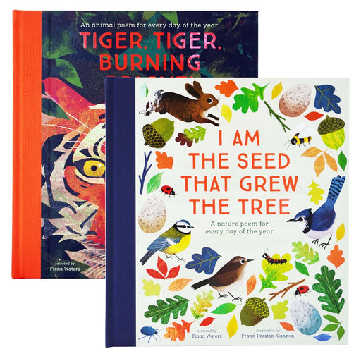 Fiona Waters Poetry Collections 2 Books Set (I Am the Seed That Grew the Tree & Tiger, Tiger, Burning Bright!) - Ages 4-11 - Hardback