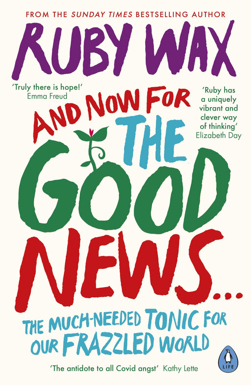 And Now For The Good News... Book By Ruby Wax - Non Fiction - Paperback