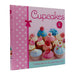 Cupcakes - Exiting ideas for the perfect tasty treat (Delicious Moments) - Hardback