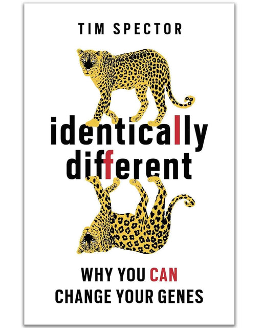 Identically Different: Why You Can Change Your Genes by Professor Tim Spector - Non Fiction - Paperback