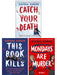 Ravena Guron Collection (This Book Kills, Catch Your Death & Mondays Are Murder) 3 Books Set - Ages 12-17 - Paperback