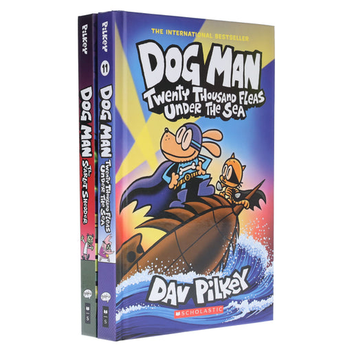 Dog Man Series by Dav Pilkey (Book No. 11 & 12) Collection 2 Books Set- Ages 6-12 - Hardback