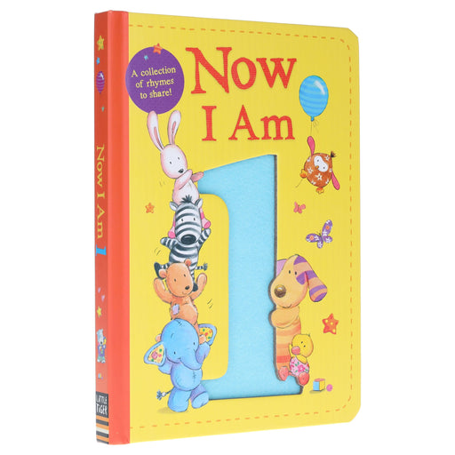 Now I Am 1: A Collection Of Rhymes To Share By Rachel Baines – Ages 0-5 – Board Book