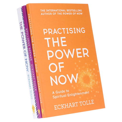 Eckhart Tolle Collection (Practising The Power Of Now, Stillness Speaks & The Power of Now) 3 Books Set - Non Fiction - Paperback
