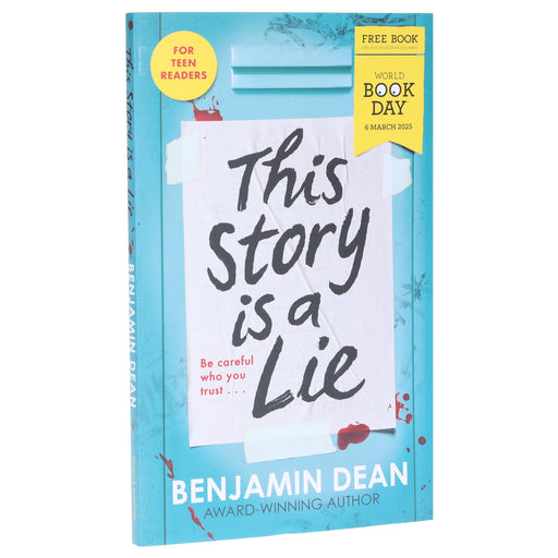 This Story is a Lie: World Book Day 2025 Mini Book by Benjamin Dean - Ages 12+ - Paperback