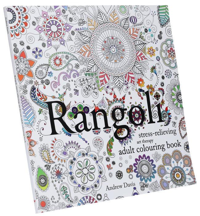 Rangoli: Stress-Relieving, Art Therapy, Adult Colouring Book by Andrew Davis - Non Fiction - Paperback