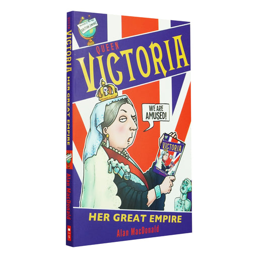 Queen Victoria Her Great Empire By Alan MacDonald - Age 8-12 - Paperback