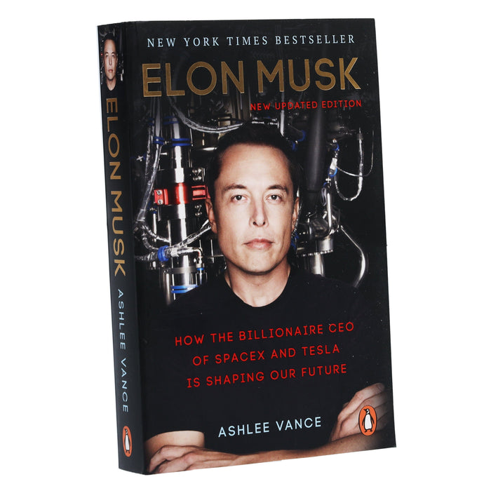 Elon Musk: How the Billionaire CEO of SpaceX and Tesla is Shaping our Future By Ashlee Vance - Non Fiction - Paperback