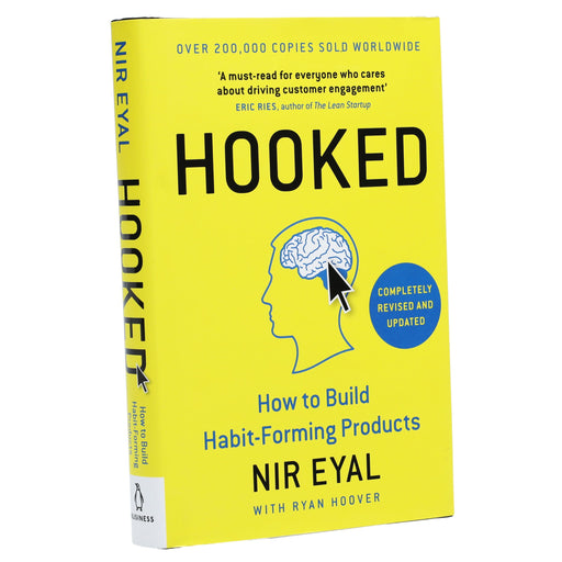 Hooked: How to Build Habit-Forming Products by Nir Eyal - Non Fiction - Hardback